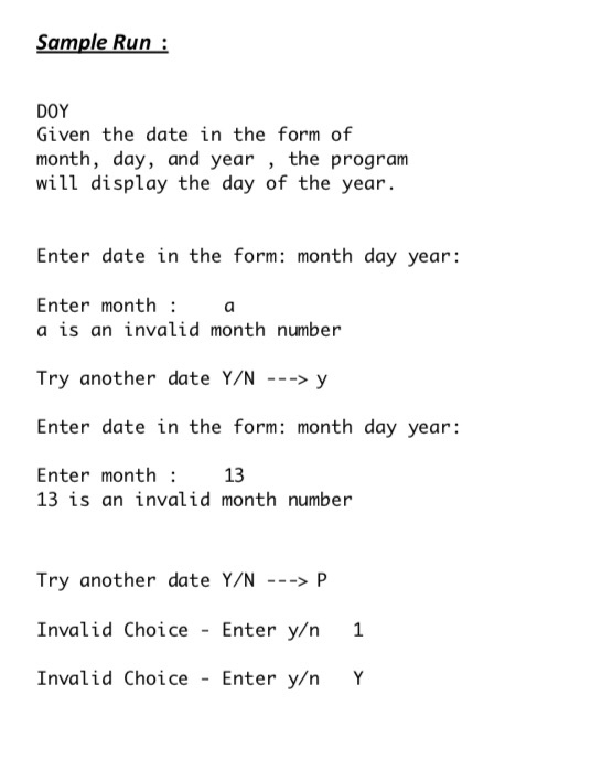 Solved Write A Menu Driven C Program That Prints The Day Chegg Com