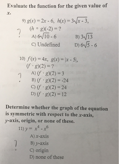 Solved Evaluate The Function For The Given Value Of 9 G X Chegg Com