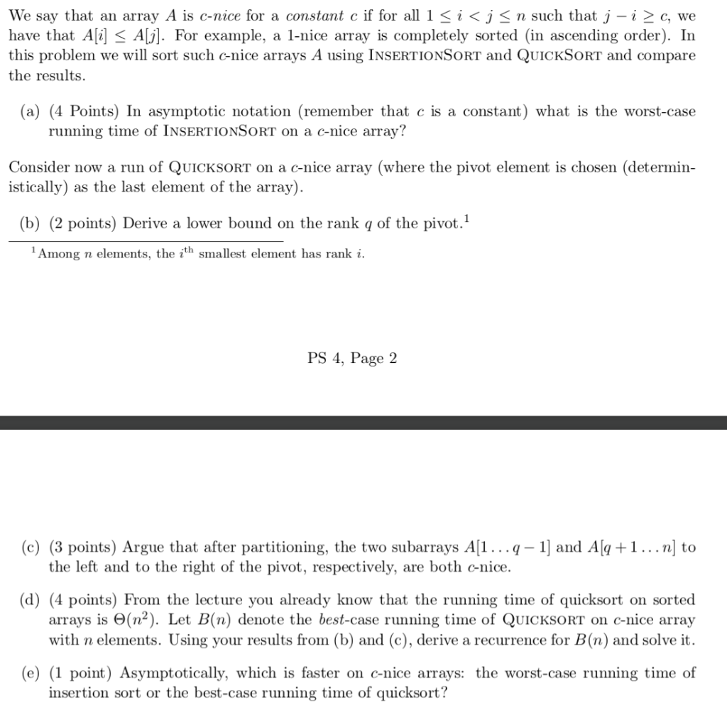 We Say That An Array A Is C Nice For A Constant C Chegg Com