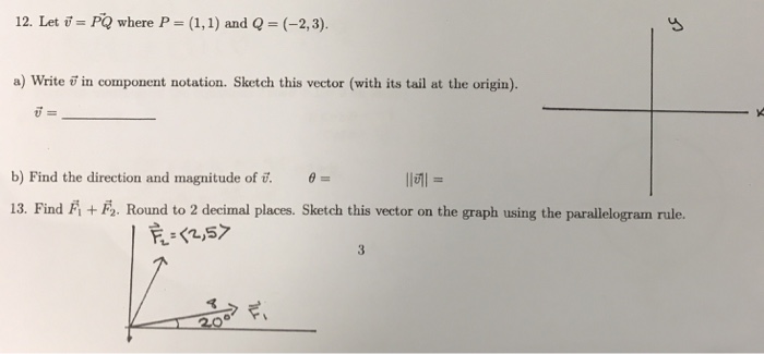 Solved 12 Let Pq Where P 1 1 And Q 2 3 A Write O Chegg Com