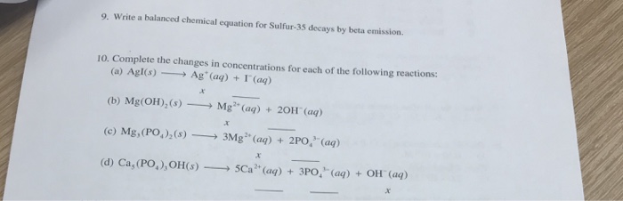 Solved 9 Write A Balanced Chemical Equation For Sulfur 3 Chegg Com