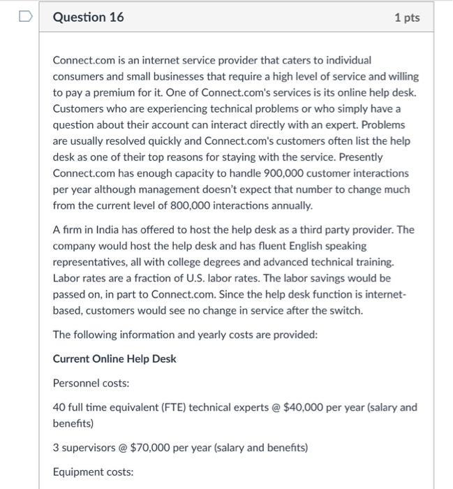 Solved Question 16 1 Pts Connect Com Is An Internet Servi
