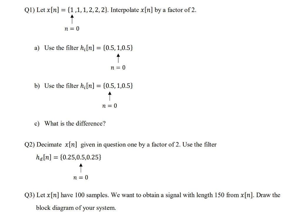 Solved Q1 Let X Nl 1 1 1 2 2 23 Interpolate Xin By Chegg Com