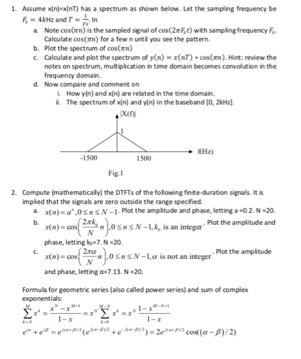 Solved 1 Assume X N X Nt Has A Spectrum As Shown Below Chegg Com