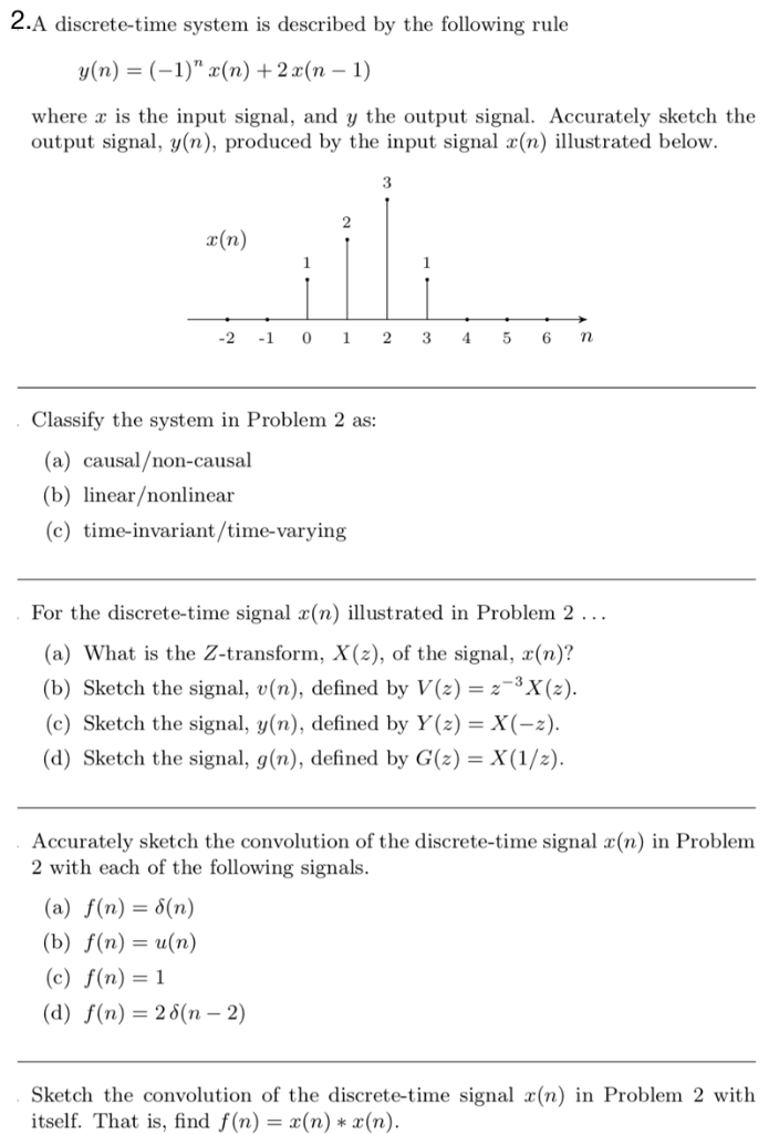 Solved 2 A Discrete Time System Is Described By The Follo Chegg Com