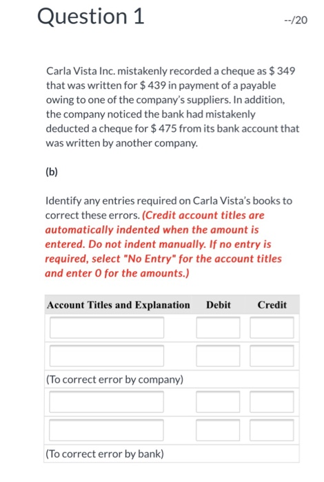 Solved Question 1 20 Carla Vista Inc Mistakenly Record