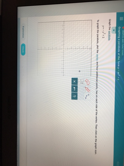 Solved Graphing A Parabola Of The Form Y Ax2 C Graph The Chegg Com