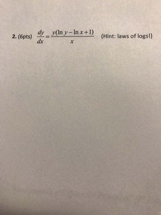 Solved Dy Dx Y Ln Y Ln X 1 X Chegg Com