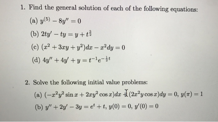 Solved Find The General Solution Of Each Of The Following Chegg Com