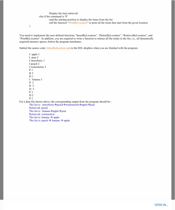Display the item retrieved else if the command is P read the starting position to display the items from the list call the f