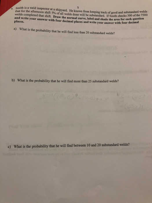 9 Smith Is A Weld Inspector At A Shipyard He Knows Chegg 