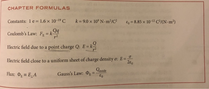 Solved Chapter Formulas Constants I E 1 6 10 19 C K 9 0 Chegg Com