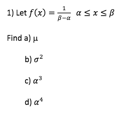 Solved Just Do C And D Use The Formulas Alpha 3 E X M Chegg Com