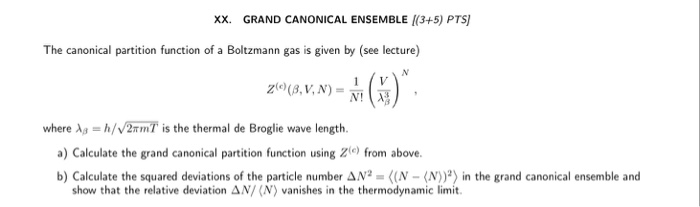 Solved The Canonical Partition Function Of A Boltzmann Ga Chegg Com