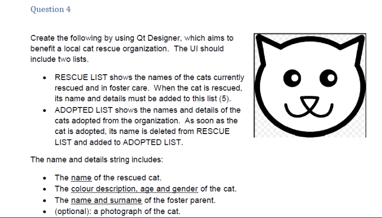 Question 4 Create the following by using Qt Designer, which aims to benefit a local cat rescue organization. The Ul should in