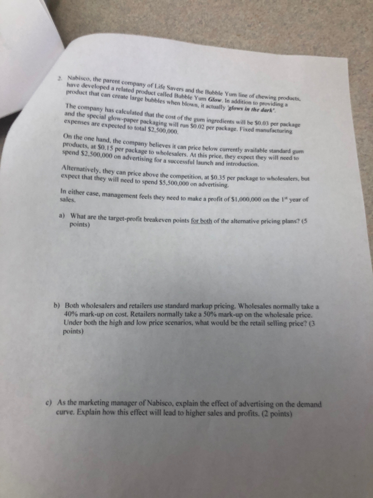 Solved 2 Nabisco The Parent Company Of Life Savers And Chegg Com
