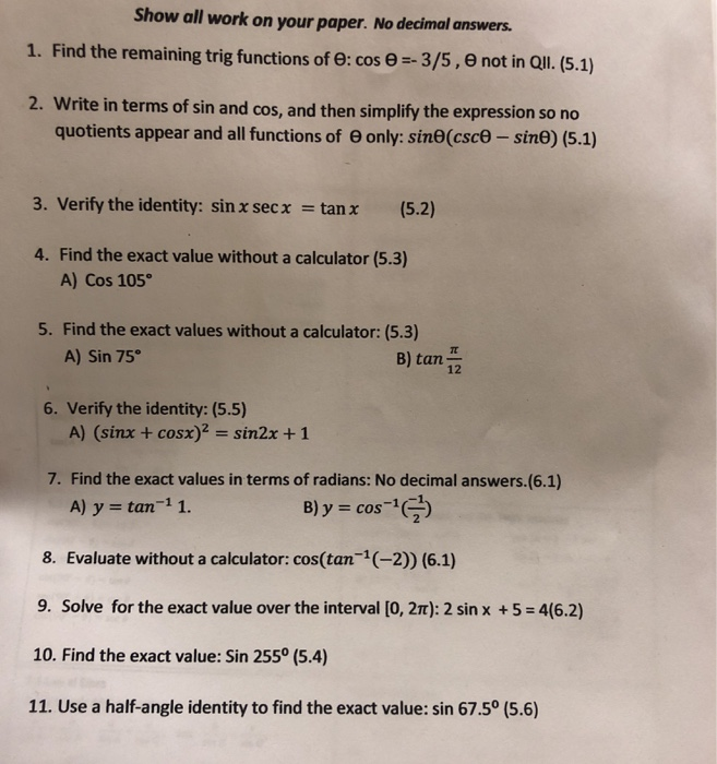Solved Show All Work On Your Paper No Decimal Answers 1 Paper No Decimal Answers