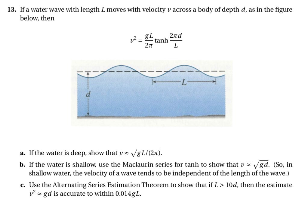 Solved If A Water Wave With Length L Moves With Velocity Chegg Com