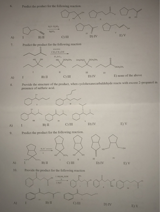 Predict The Product For The Following Reaction A I Chegg Com