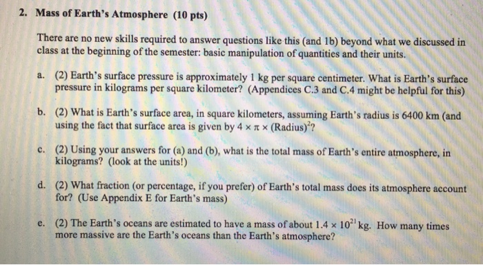 Solved 2 Mass Of Earths Atmosphere 10 Pts There Are N