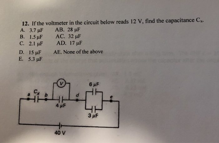 Solved 12 If The Voltmeter In The Circuit Below Reads 12 Chegg Com