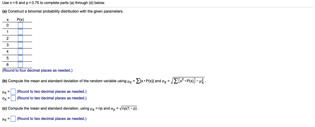 Use N 6 And P 0 75 To Complete Parts A Through D Chegg Com