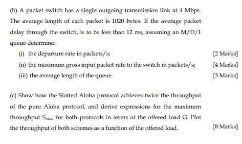 The average length of each packet is 1020 bytes. If the average packet delay through the switch, is to be less than 12 ms, as