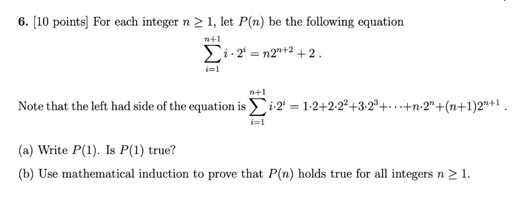 Solved 6 10 Points Integer N 2 1 Let P N Following Equation N 1 2 N2n 2 2 1 N 1 22 1 2 2 22 3 23 Q