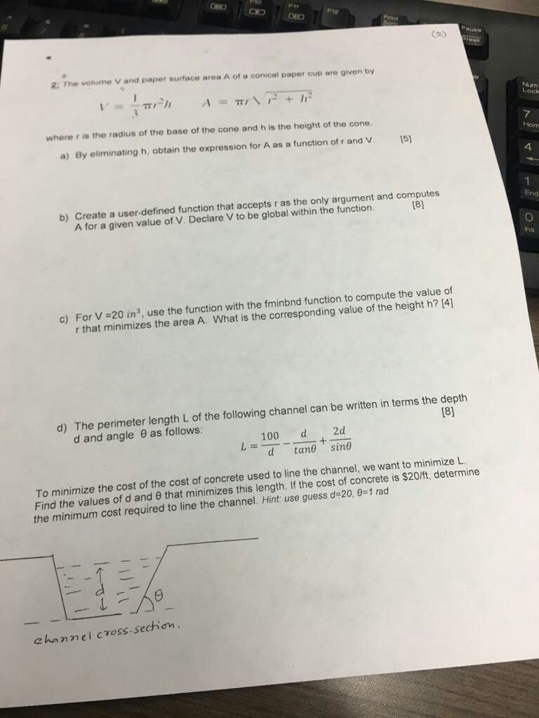 2: The volume V and paper surface area A of a conical paper cup are given by where r is the radius of the base of the cone an