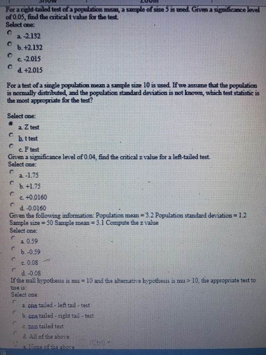 Solved For A Right Tailed Test Of A Population Mean A Chegg Com