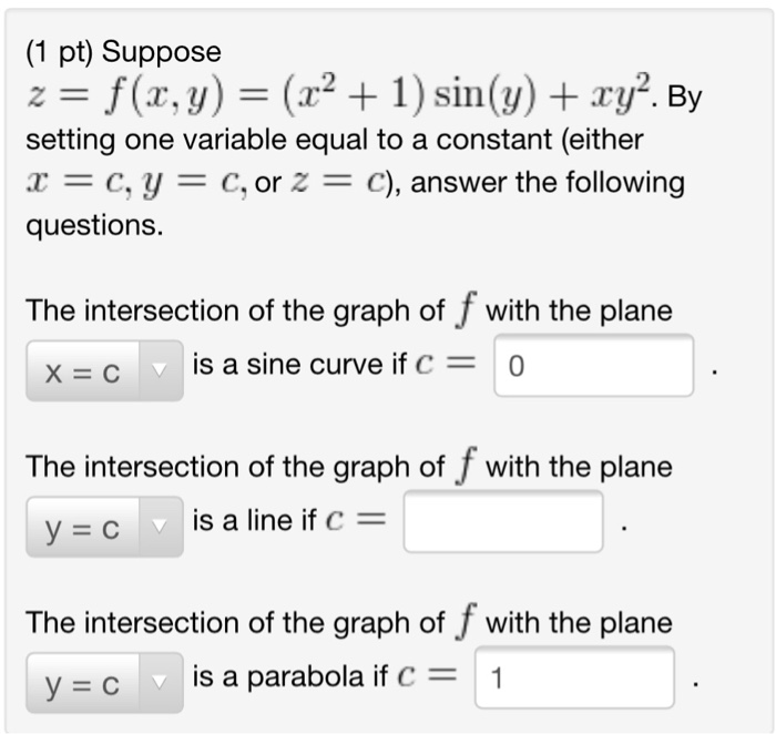 Solved Suppose Z F X Y X 2 1 Sin Y Xy 2 By Setting Chegg Com