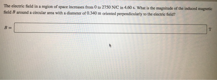 Solved The Electric Field In A Region Of Space Increases Chegg Com