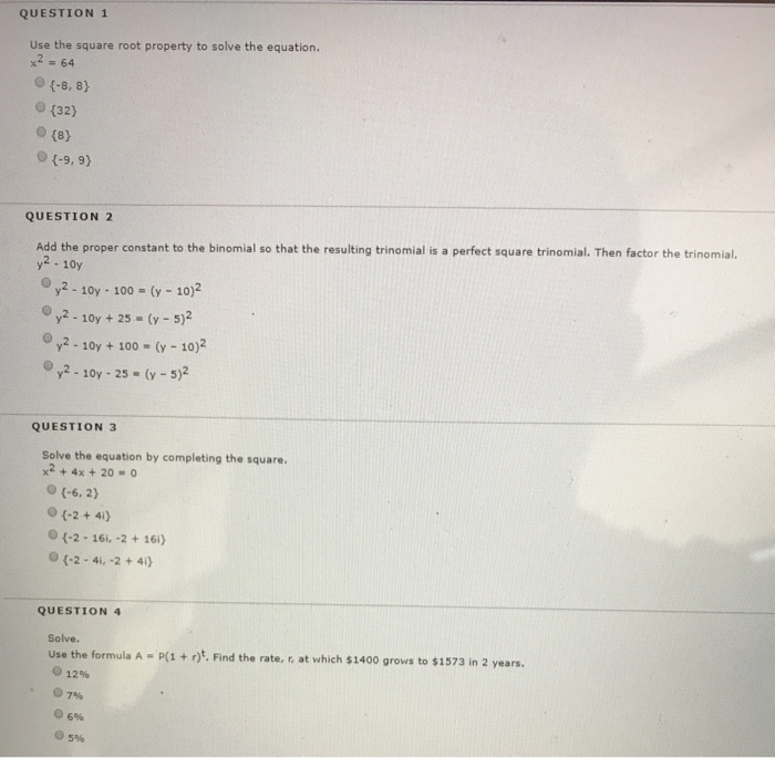 Solved Question 1 Use The Square Root Property To Solve T Chegg Com