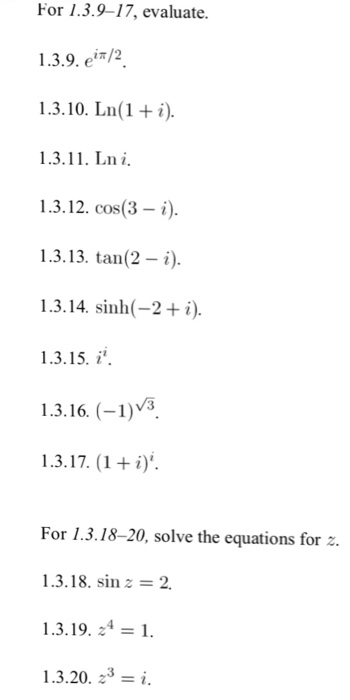 Solved For 1 3 9 17 Evaluate E I Pi 2 Ln 1 I Ln Chegg Com