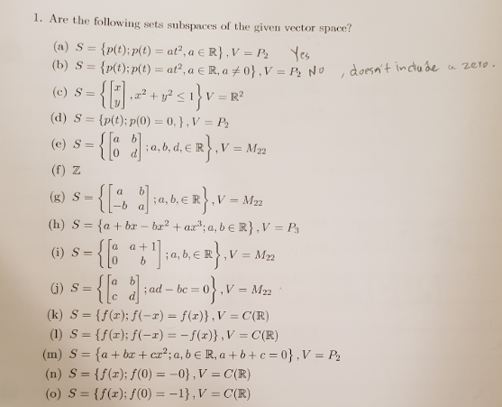 1 Are The Following Sets Subspaces Of The Given Chegg Com