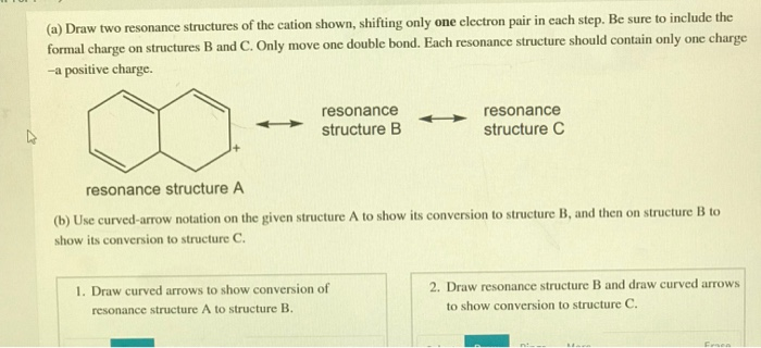 A Draw Two Resonance Structures Of The Cation Chegg 