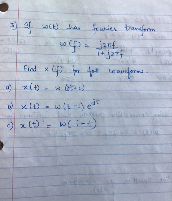 Solved If W T Has Fourier Transform W F J 2 Pi F 1 Chegg Com