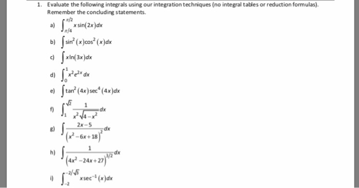 Evaluate The Following Integrals Using Our Chegg 