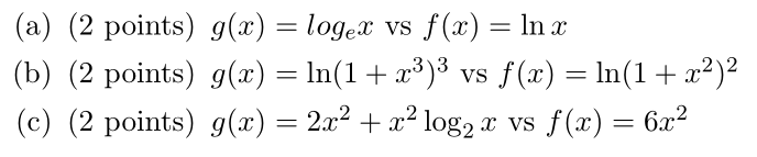 Solved Compare The Following Functions Based On Their Gro Chegg Com