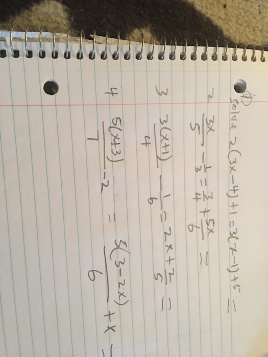 Solved Solve 2 3x 4 1 3 X 1 5 3x 5 1 3 Chegg Com