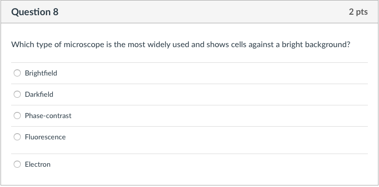 Solved Question 8 2 Pts Which Type Of Microscope Is The Most | Chegg.com Solved Question 8 2 Pts Which Type Of Microscope Is The Most | Chegg.com