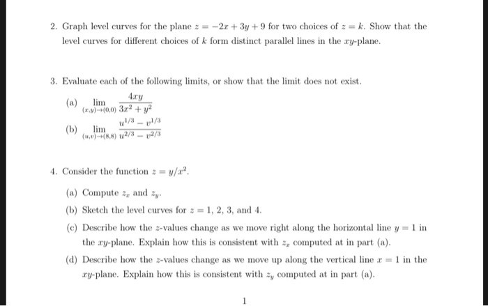 Solved 2 Graph Level Curves For The Plane2 3y 9 For Two Chegg Com