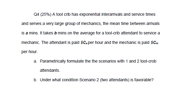 Solved Q4 2596 A Tool Crib Has Exponential Interamvals