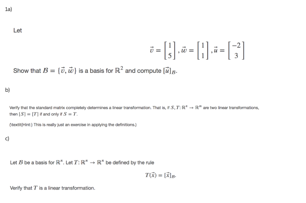 Solved 1a Let W U Show That V W Is A Basis For R2 A Chegg Com