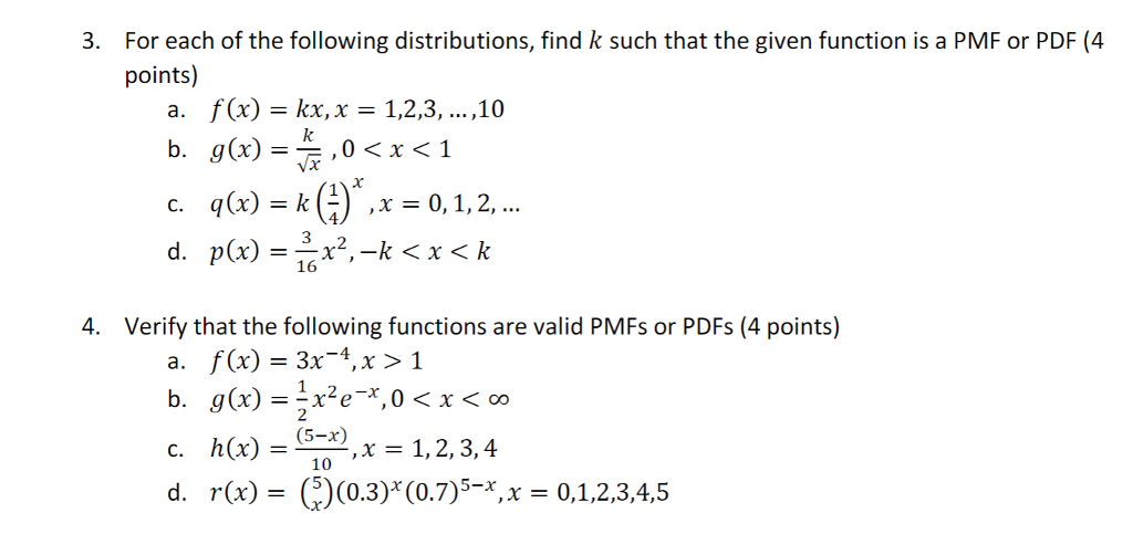 Solved For Each Of The Following Distributions Find K Su Chegg Com