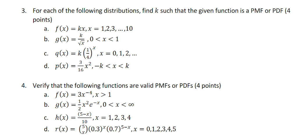 Solved For Each Of The Following Distributions Find K Such Chegg Com