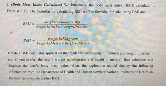 Solved 2 Body Mass Index Calculator We Introduced The