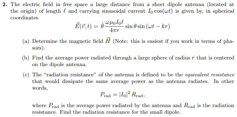 2 The Electric Field In Free Space A Large Distance Chegg Com