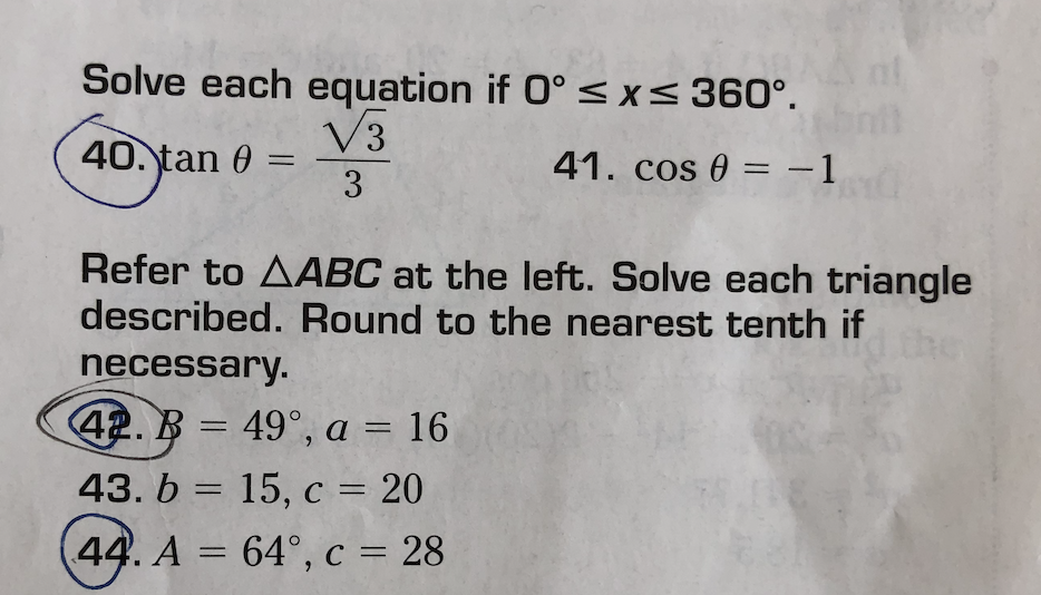 Solve Each Equation If 0 Sx 360 40 Tan 8 V3 41 Cos Chegg Com