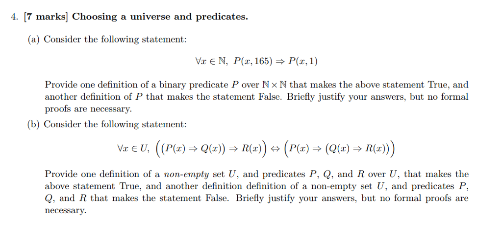 Solved 4 7 Marks Choosing A Universe And Predicates Chegg Com